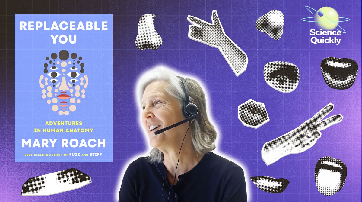 Mary Roach’s New Book ‘Replaceable You’ Addresses the Challenges of Body Part Replacement
