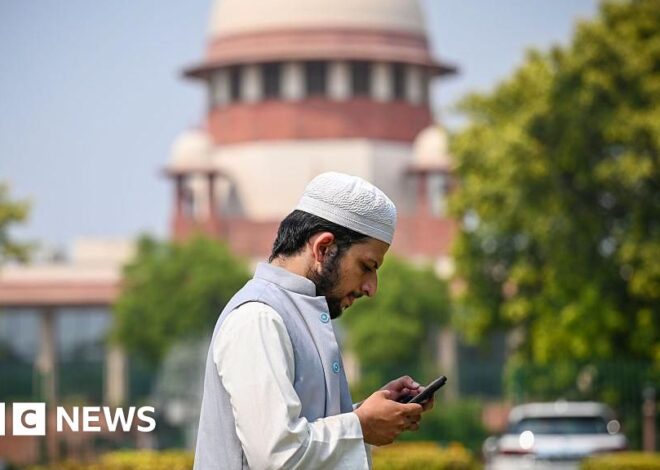 Waqf: India top court stays key provisions of new law governing Muslim properties